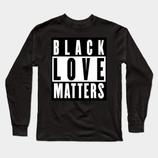 Black Love Matters Long Sleeve T-Shirt